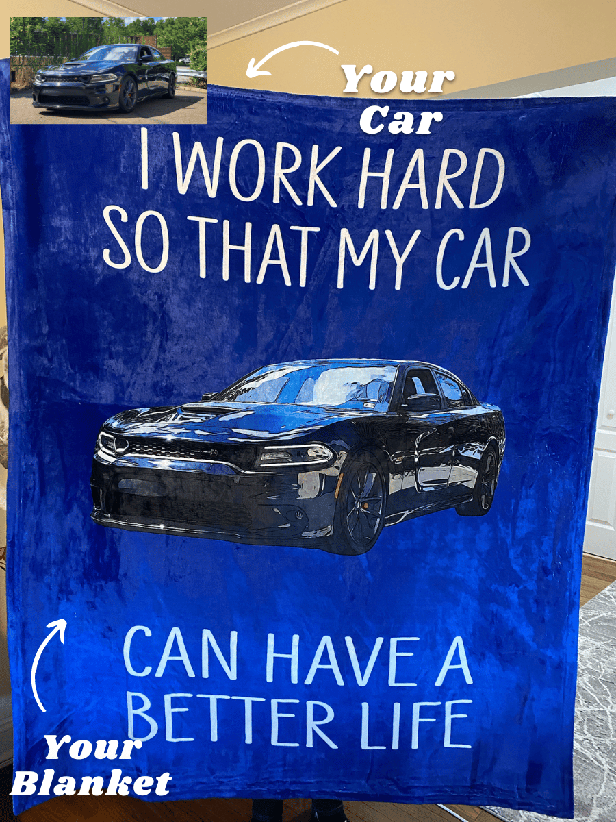 I Work Hard Custom Car Fleece Blanket