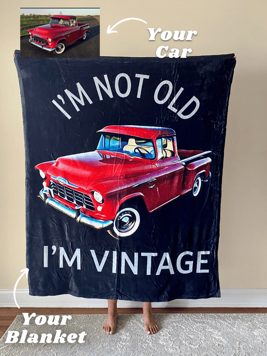 I'm Not Old I'm Vintage Custom Car Fleece Blanket