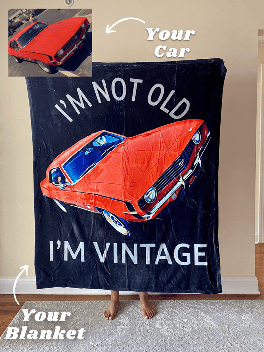 I'm Not Old I'm Vintage Custom Car Fleece Blanket