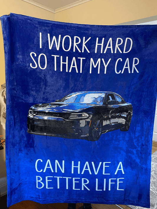 I Work Hard Custom Car Fleece Blanket