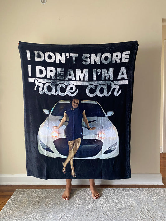 Don't Snore Dream I'm Race Car Custom Car Fleece Blanket